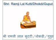 Shri  Ramji Lal Kutti/Dhokdi/Guput    Jh jketh yky dqV~Vh@/kdM+h@xqiqr
