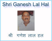 Shri Ganesh Lal Hal  Jh  x.ksk yky gy